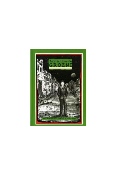 Sota La Lluna De Grozni