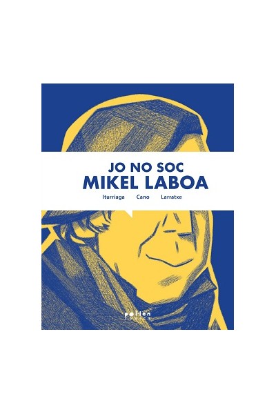 Jo No Soc Mikel Laboa