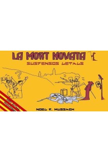 La Mort Novata. Suspensos Letals