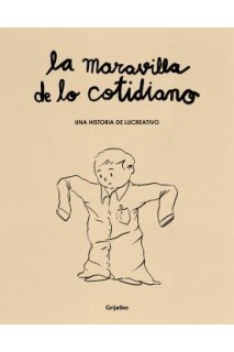 La Maravilla De Lo Cotidiano