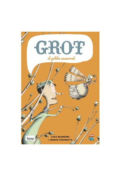 Grot. El Goblin Enamorat