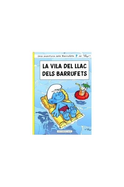 Els Barrufets 27. La Vila Del Llac Dels Barrufets