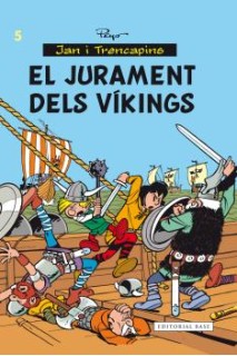 Jan I Trencapins 05. El Jurament Dels Vikings