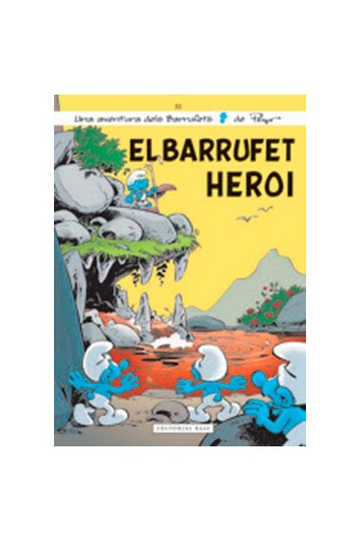 Els Barrufets 33. El Barrufet Heroi