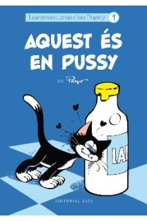 Les Aventures D'En Pussy 1: Aquest Es En Pussy