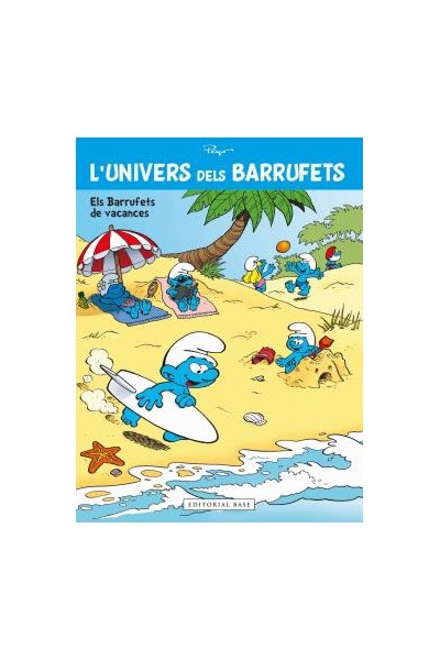 L'Univers Dels Barrufets 07. Els Barrufets Fan Vacances