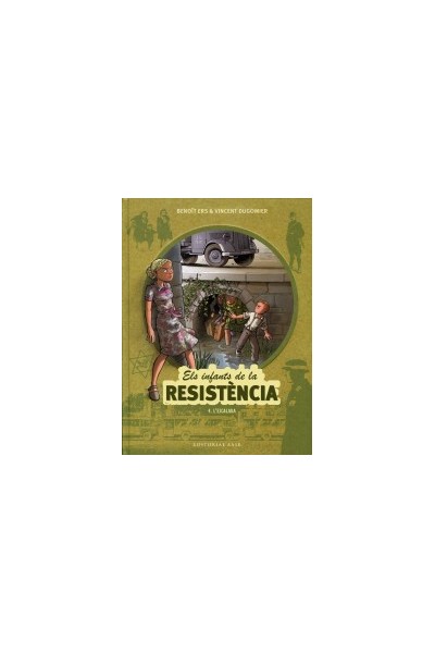 Els Infants De La Resistència 4. L'Escalada