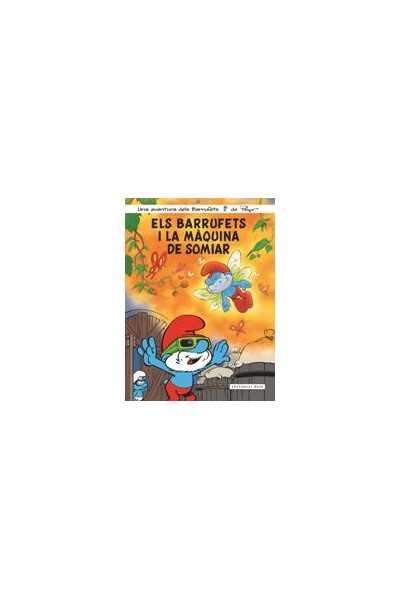 ELS BARRUFETS 37. ELS BARRUFETS I LA MAQUINA DE SOMIAR