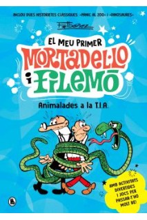 El Meu Primer Mortadel·Lo I Filemó · Animalades A La T.I.A.