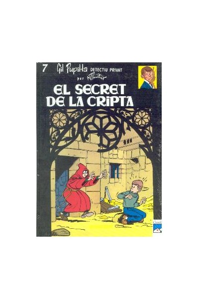 Gil Pupil·La Català #07 El Secret De La Cripta