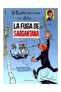 Gil Pupil·La Català #01 La Fuga De Sargantana