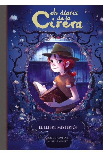 Els Diaris De La Cirera 02: El Llibre Misteriós