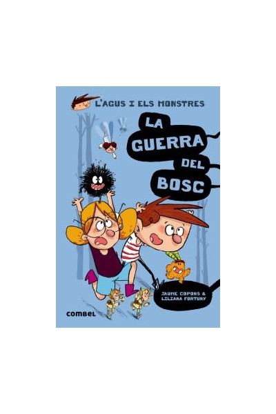 La Guerra Del Bosc