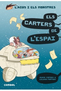 Agus I Els Monstres 15. Els Carters De L'Espai