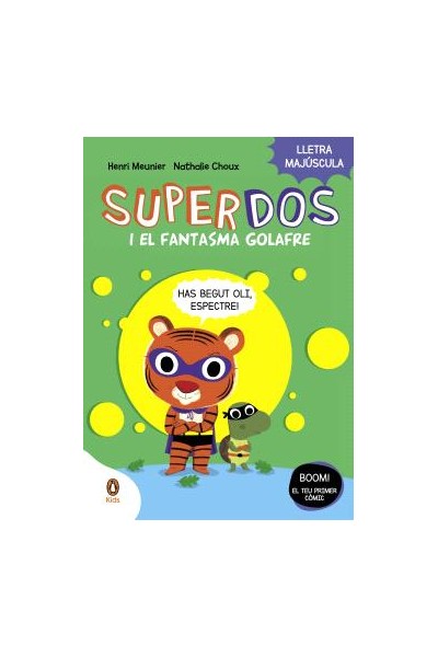 Superdos I El Fantasma Golafre (Superdos 3)