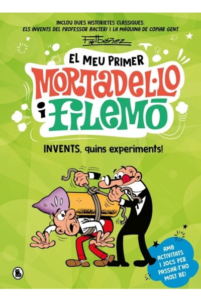 El Meu Primer Mortadel·Lo I Filemó · Invents, Quins Experiments!