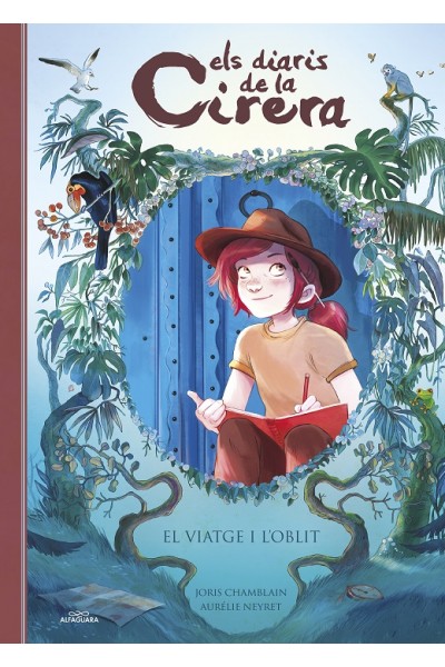 Els Diaris De La Cirera 06: El Viatge I L'Oblit
