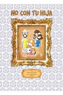 No Con Tu Hija