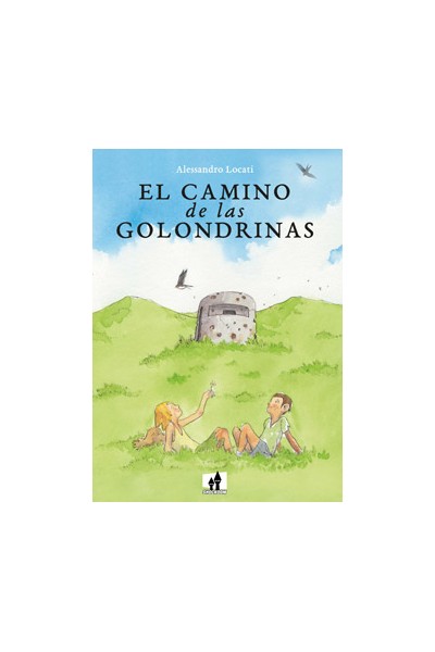 EL CAMINO DE LAS GOLONDRINAS