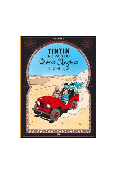 Tintin Portugues. Tintin En El Pais Del Oro Negro