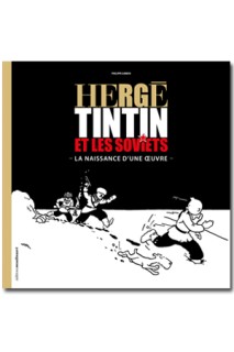 Herge, Tintin Et Les Soviets