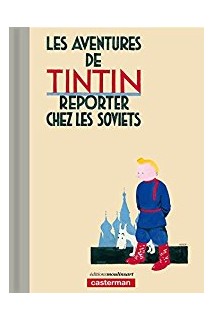 Tintin Reporter Chez Les Soviets En Color - Ed. Lujo