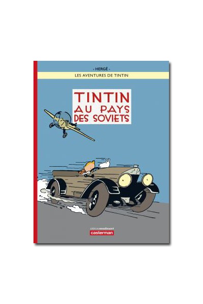 Tintin Reporter Chez Les Soviets En Color