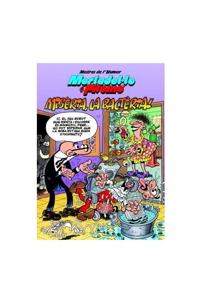 Mestres De L'Humor Mortadel·Lo 41: ¡Miseria, La Bacteria!