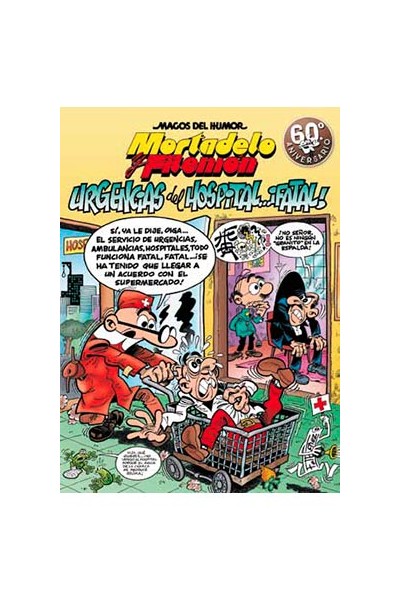 Mestres De L'Humor Mortadel·Lo 51: Urgències De L'Hospital...Fatal!