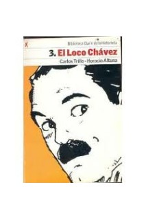 Biblioteca Clarin De La Historieta #03 El Loco Chavez