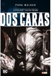 Pura Maldad: Dos Caras