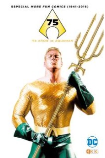 More Fun Comics (1941-2016): 75 Años De Aquaman