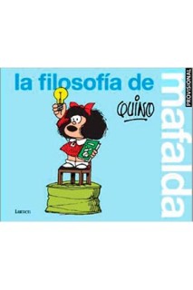 La Filosofía De Mafalda