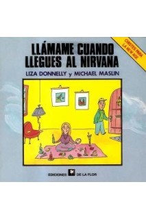 Llamame Cuando Llegues Al Nirvana