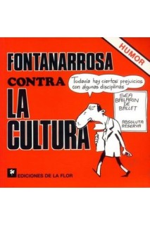 Fontanarrosa Contra La Cultura