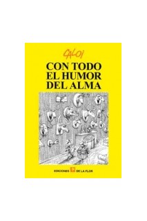 Con Todo El Humor Del Alma