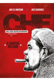 Che. Una Vida Revolucionaria 3