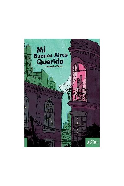 Mi Buenos Aires Querido