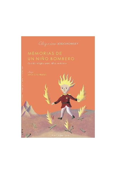 Memorias De Un Niño Bombero