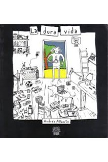 La Dura Vida