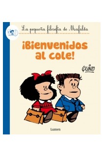 Mafalda. ¡Bienvenidos Al Cole!