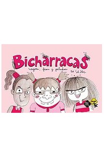 Bicharracas: Negras, Feas Y Peludas