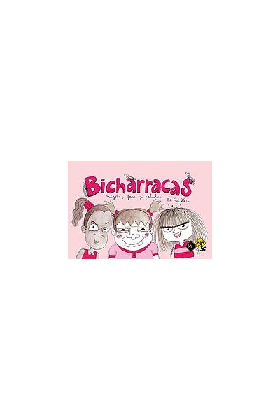 Bicharracas: Negras, Feas Y Peludas