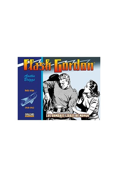 Flash Gordon. Los Hombres Libres De Mongo  1940-1942
