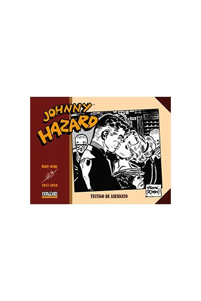 Johnny Hazard Daily Strips 1957 - 1959. Testigo De Asesinato