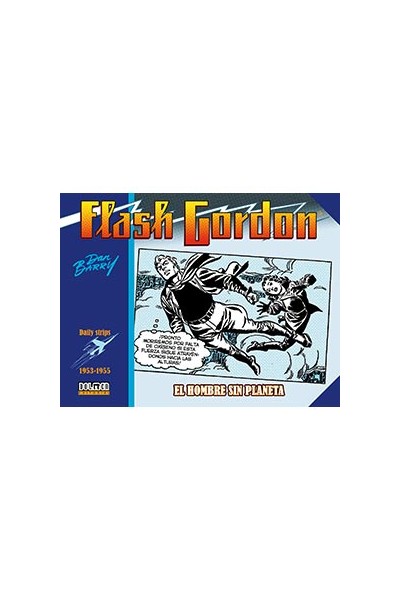 Flash Gordon. El Hombre Sin Planeta 1953-1955 (Daily Strips)