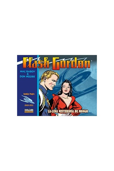 Flash Gordon. La Luna Misteriosa De Mongo 1948-1951