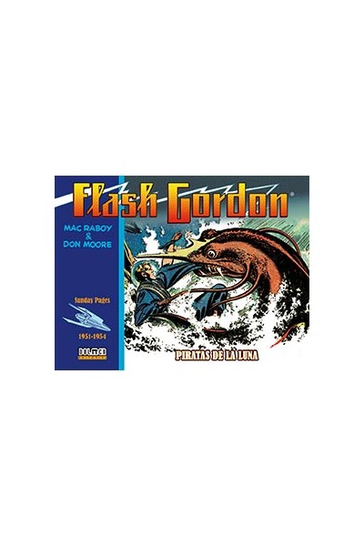 Flash Gordon. Piratas De La Luna 1951-1954