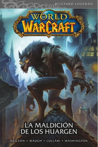 World Of Warcraft 06 La Maldición De Los Huargen