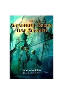 The Wonderful Edison Time Machine